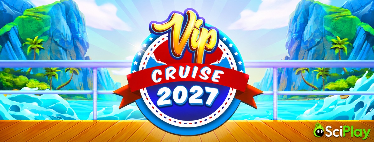 SciPlay VIP Cruise 2027. We're sending you on a cruise!